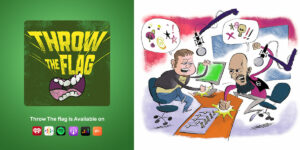 Throw the Flag podcast ad