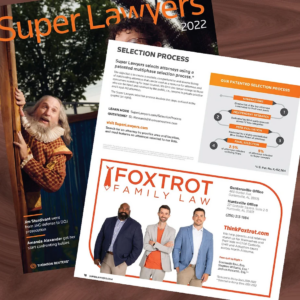 Foxtrot Family Law attorneys named to 2022 Super Lawyers Rising Stars list